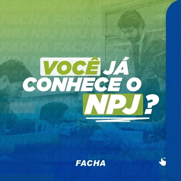 Conheça o NPJ da FACHA